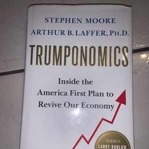 Trumponomics by Stephen Moore